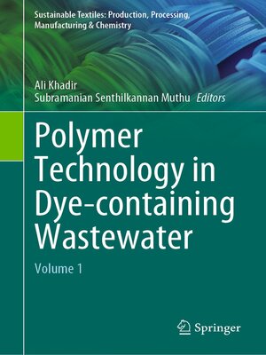 cover image of Polymer Technology in Dye-containing Wastewater, Volume 1